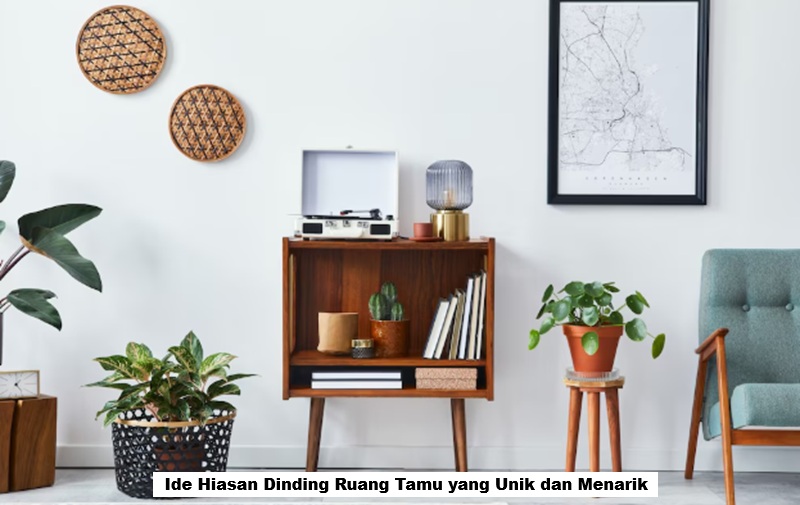 Hiasan Dinding Ruang Tamu