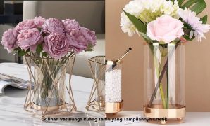 Pilihan Vas Bunga Ruang Tamu yang Tampilannya Estetik Vas Bunga Ruang Tamu